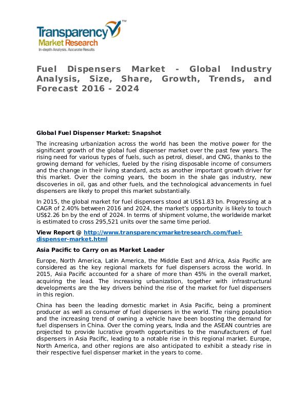 Fuel Dispenser Market 2016 Share, Trend, Segmentation and Forecast Fuel Dispensers Market - Global Industry Analysis,