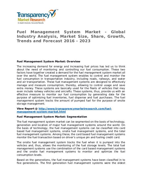 Fuel Management System Market 2016 Share, Trend and Forecast Fuel Management System Market - Global Industry An