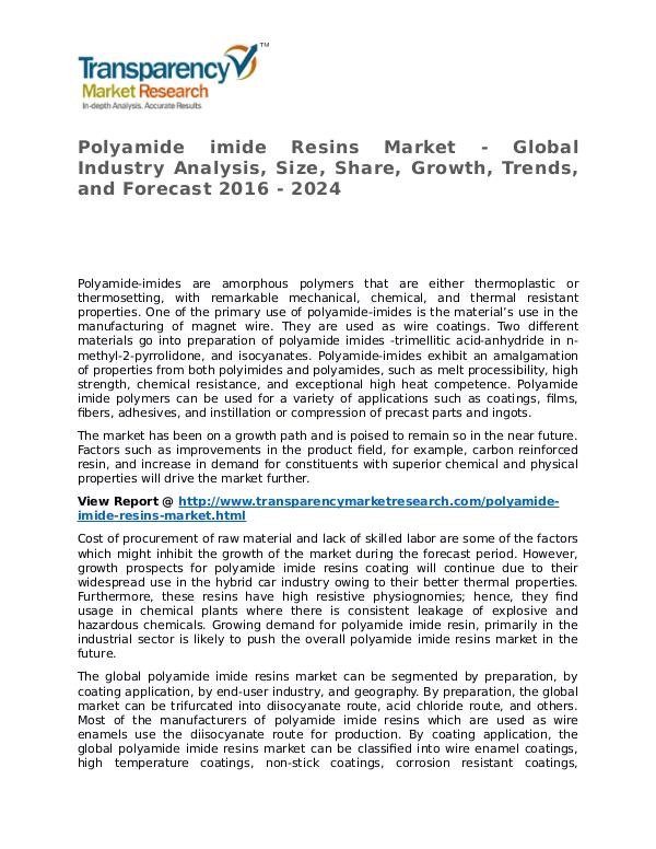 Polyamide Market 2016 Share, Trend, Segmentation and Forecast to 2023 Polyamide imide Resins Market - Global Industry An