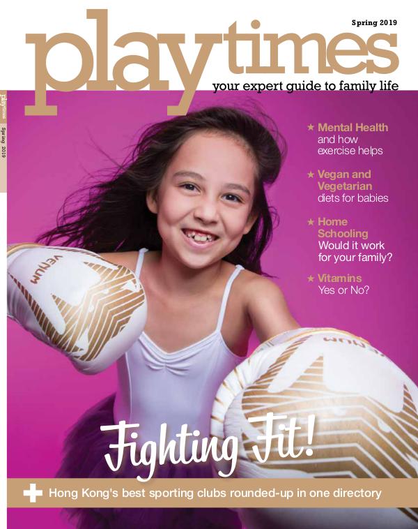 Playtimes HK Magazine Spring 2019 Issue