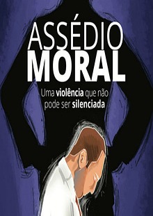 ASSÉDIO MORAL