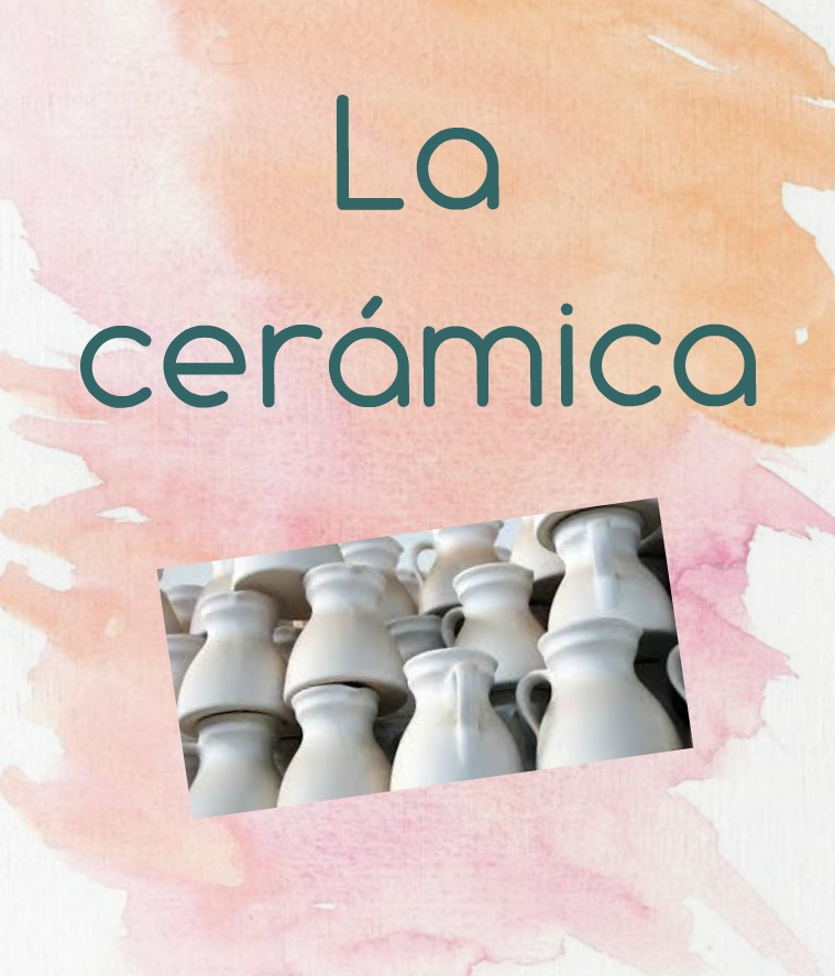 la cerámica la cerámica