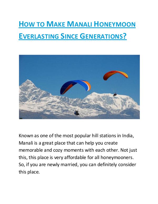 HOW TO MAKE MANALI HONEYMOON EVERLASTING SINCE GENERATIONS? HOW TO MAKE MANALI HONEYMOON EVERLASTING SINCE GEN