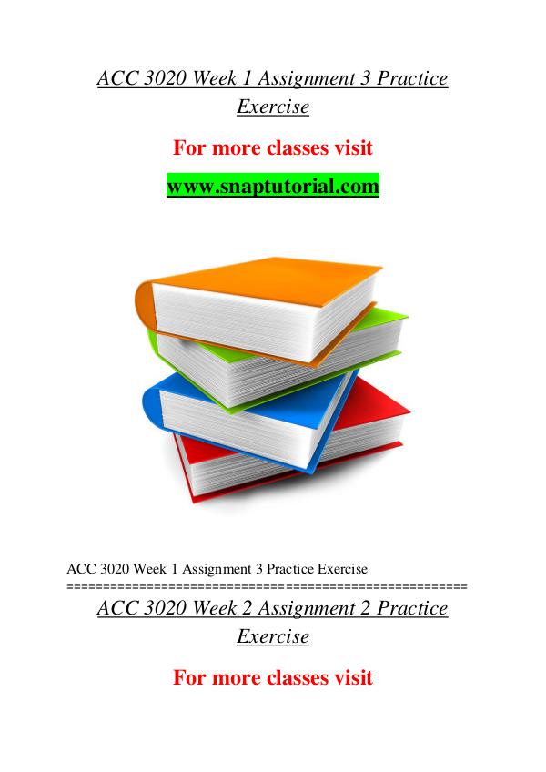 ACC 3020 help A Guide to career/Snaptutorial ACC 3020 help A Guide to career/Snaptutorial