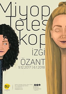 Miyop Teleskop /  İzgi Özant