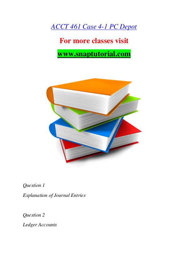 ACCT 461 help A Guide to career/Snaptutorial ACCT 461 help A Guide to career/Snaptutorial