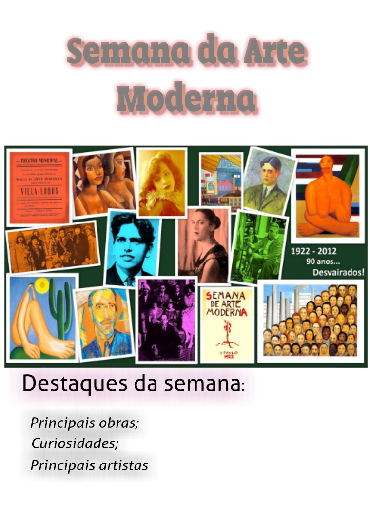 Semana da arte moderna . Evento de proporção.