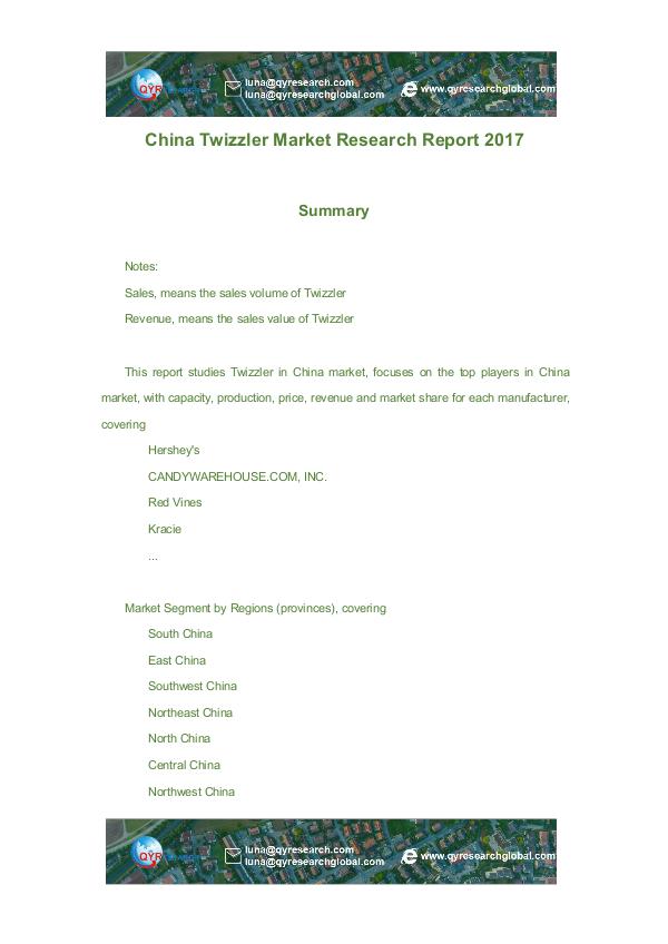 China Twizzler Market Research Report 2017