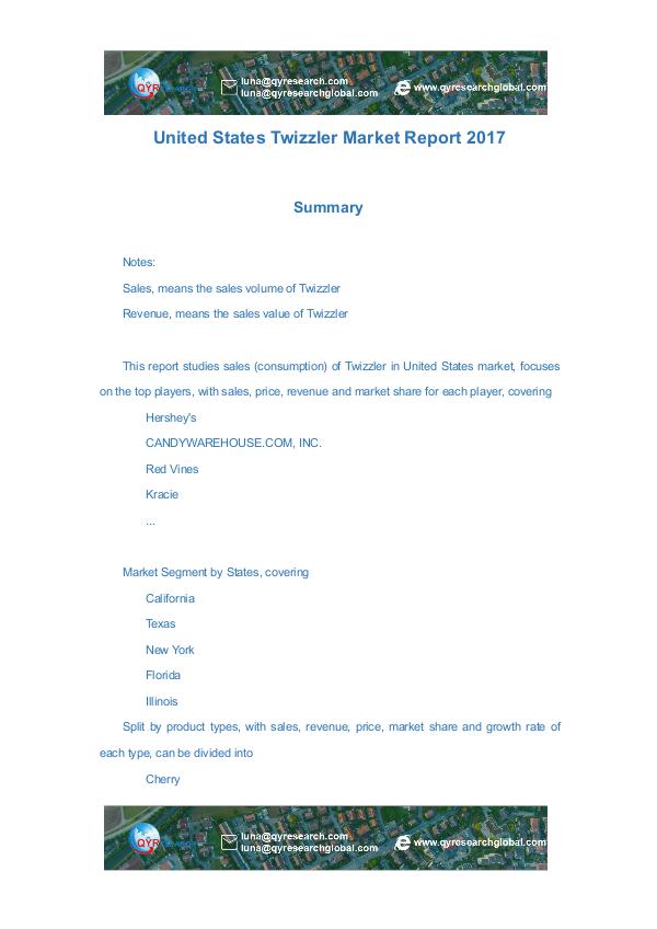 United States Twizzler Market Report 2017