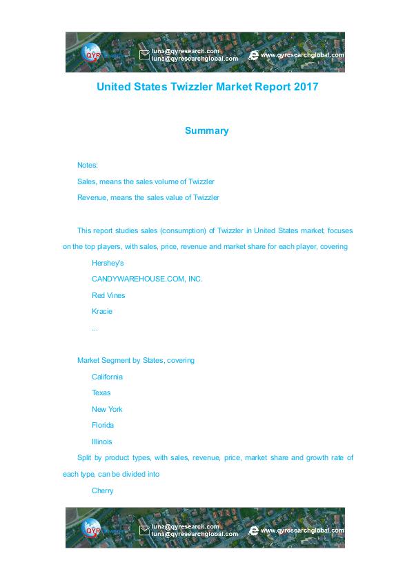 United States Twizzler Market Report 2017