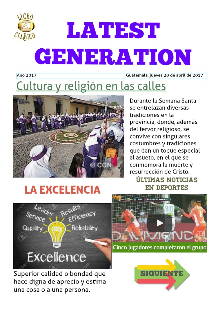 Latest Generation Primera Edición