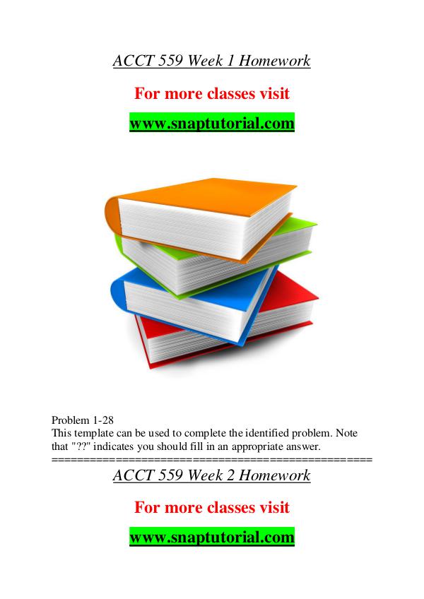 ACCT 559 help A Guide to career/Snaptutorial ACCT 559 help A Guide to career/Snaptutorial