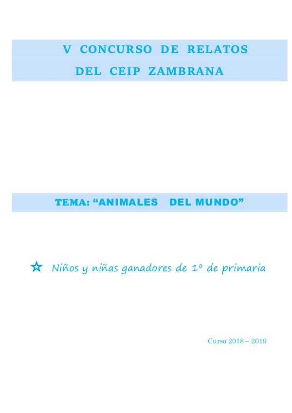 Ganadores   de  1º   del concurso de Cuentos CEIP  Zambrana 1º valido