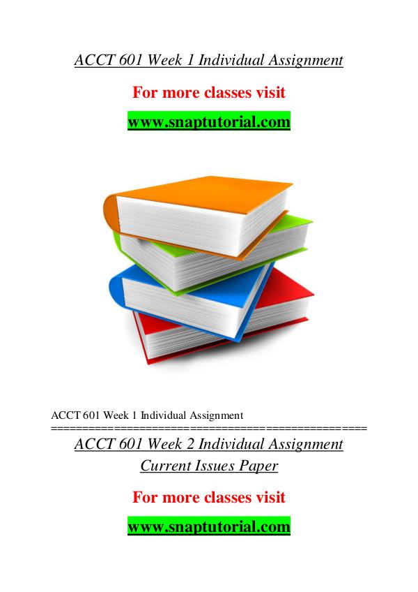 ACCT 601 help A Guide to career/Snaptutorial ACCT 601 help A Guide to career/Snaptutorial