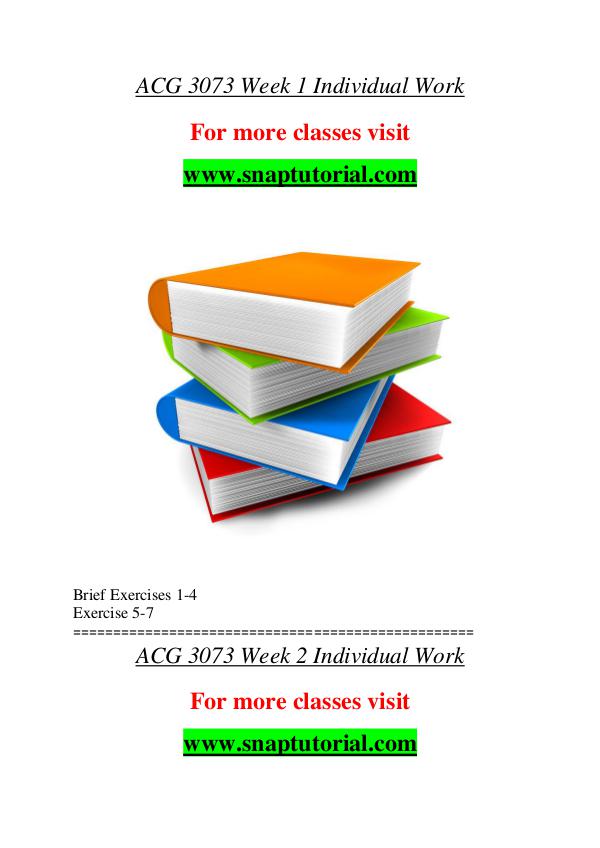 ACG 3073 help A Guide to career/Snaptutorial ACG 3073 help A Guide to career/Snaptutorial