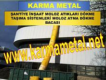 KARMA METAL Santiye Donanimlari Moloz Kulesi Bacasi Sutu Imalati