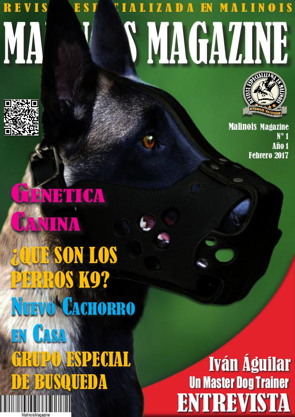 MALINOIS MAGAZINE Malinois Magazine N°1 Febrero 2017