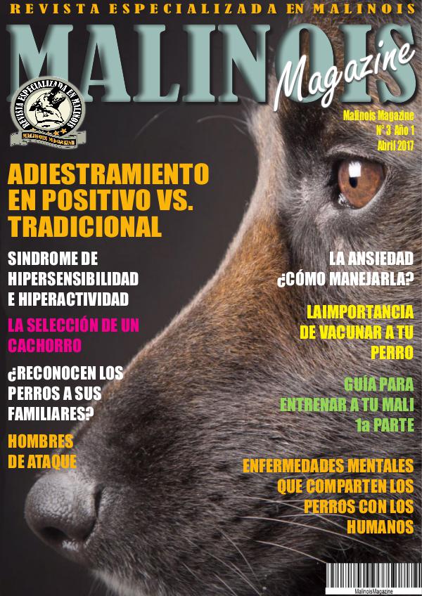 MALINOIS MAGAZINE N° 3 ABRIL 2017