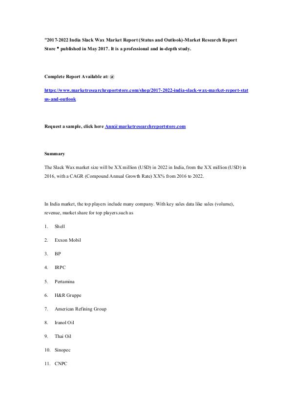 2017-2022 India Slack Wax Market Report (Status an