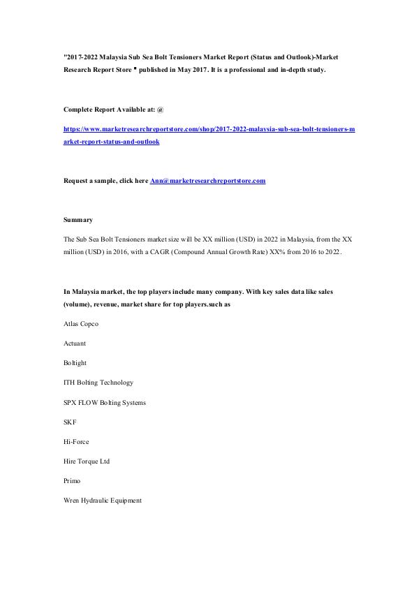 2017-2022 Malaysia Sub Sea Bolt Tensioners Market 