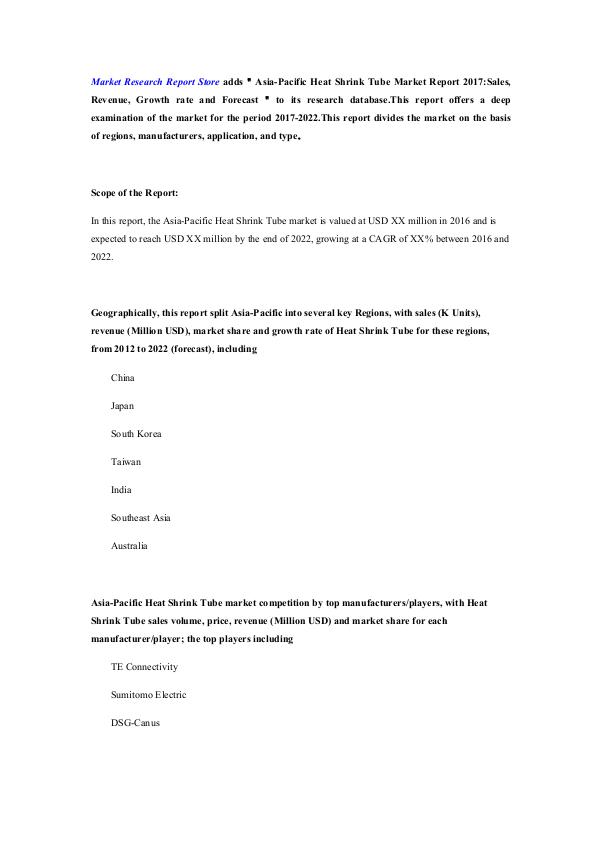 Market Research Report Store  Asia-Pacific Heat Shrink Tube Market Report 2017-S