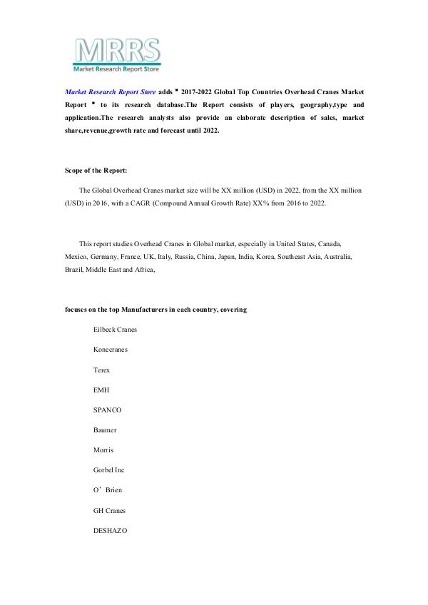 Market Research Report Store  2017-2022 Global Top Countries Overhead Cranes Mar