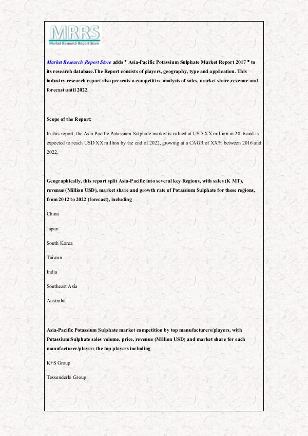 Market Research Report Store  Asia-Pacific Potassium Sulphate Market Report 2017