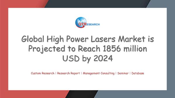 QYR Market Research Global High Power Lasers Market Research