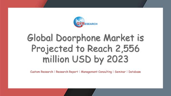 QYR Market Research Global Doorphone Market Research