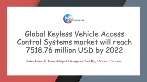 QYR Market Research Global Keyless Vehicle Access Control Systems