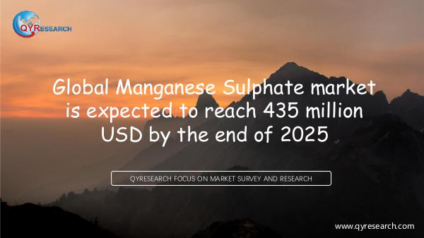 QYR Market Research Global Manganese Sulphate market research