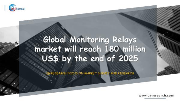 QYR Market Research Global Monitoring Relays market research