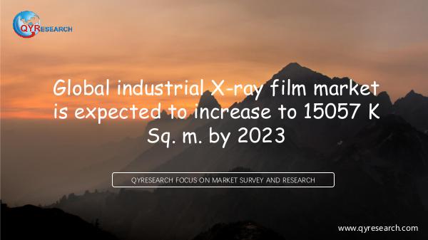 QYR Market Research Global industrial X-ray film market research