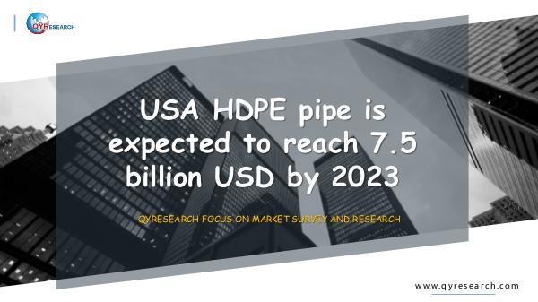 QYR Market Research USA HDPE pipe market research