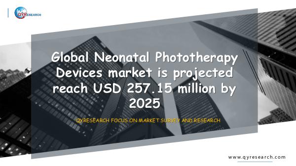 QYR Market Research Global Neonatal Phototherapy Devices market