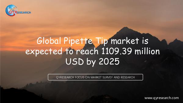 QYR Market Research Global Pipette Tip market research