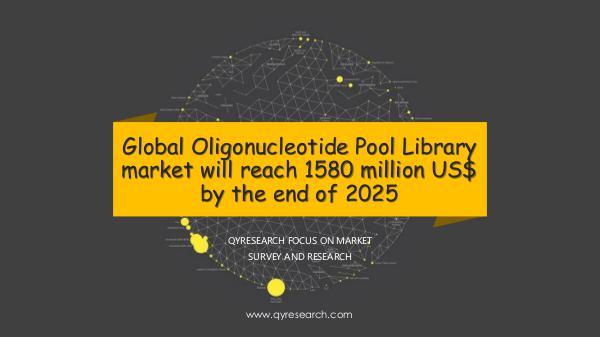 QYR Market Research Global Oligonucleotide Pool Library market