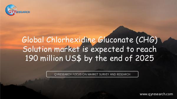 QYR Market Research Chlorhexidine Gluconate (CHG) Solution market