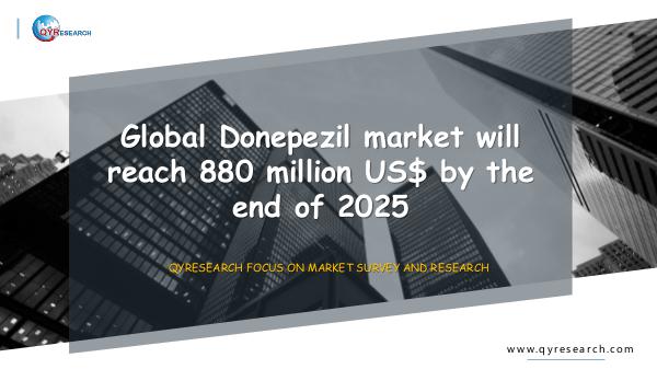 QYR Market Research Global Donepezil market research