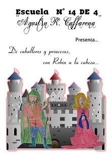 4º: De caballeros y princesas con Robin a la cabeza.