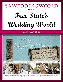 SA WEDDING WORLD MARCH - APRIL 2013