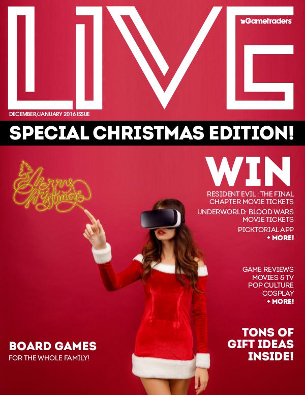 Live Magazine Christmas 2016 ISSUE Live Magazine December 2016 Issue