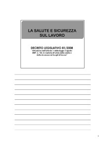 Lezioni di Sicurezza sul Lavoro - La Salute e la sicurezza sul lavoro