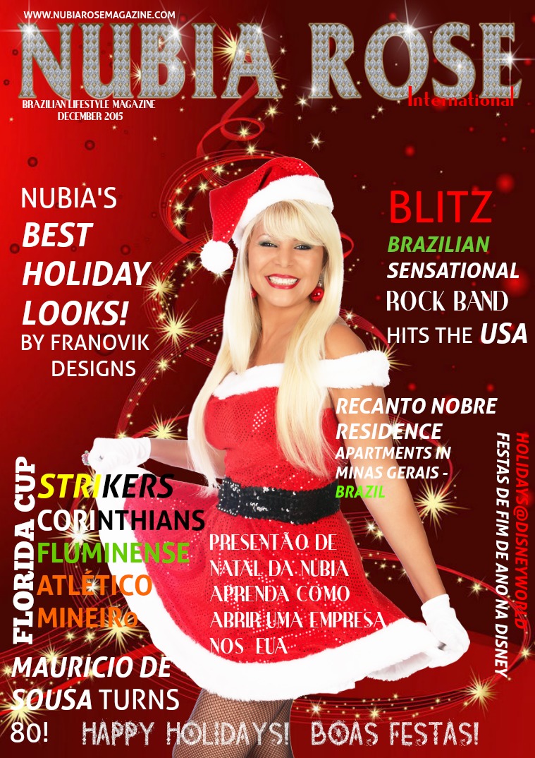 NUBIA ROSE INTERNATIONAL USA BRAZIL LIFESTYLE MAGAZINE NUBIA ROSE MAGAZINE DECEMBER 2015