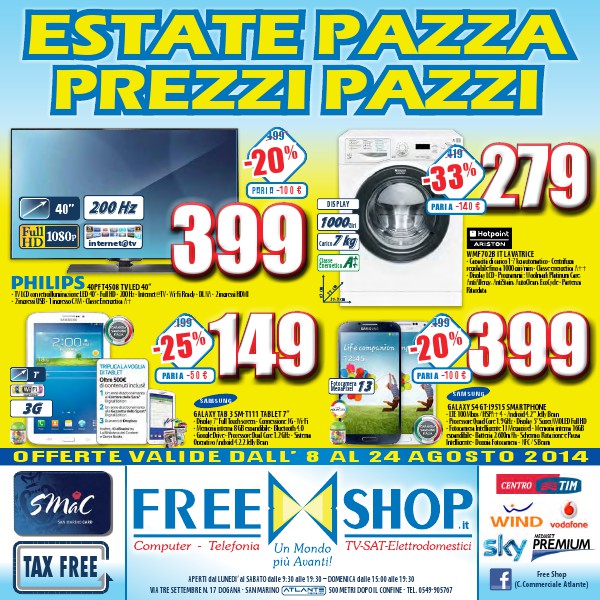 Freeshop Estate Pazza Prezzi Pazzi