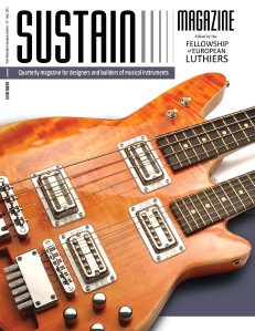 SUSTAIN Magazine for luthiers #1 - Free Issue