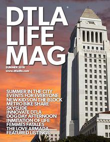 DTLA LIFE MAG