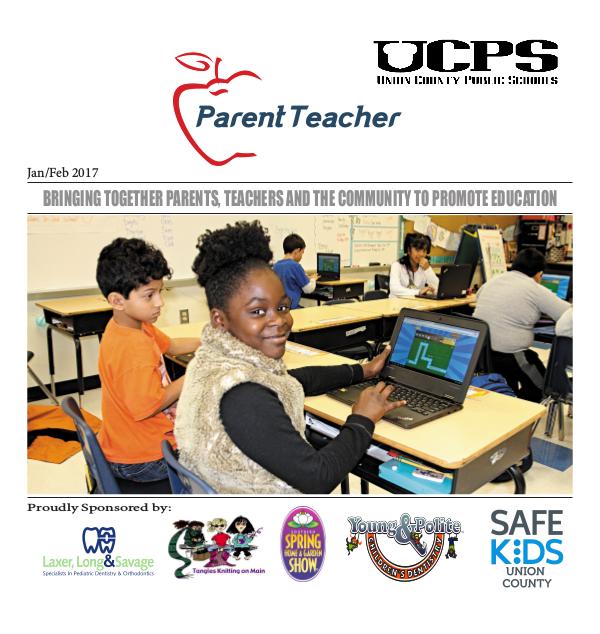 Parent Teacher Magazine Union County Public Schools Jan/Feb 2017