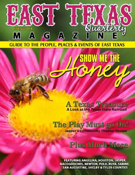 East Texas Quarterly Magazine Spring 2014