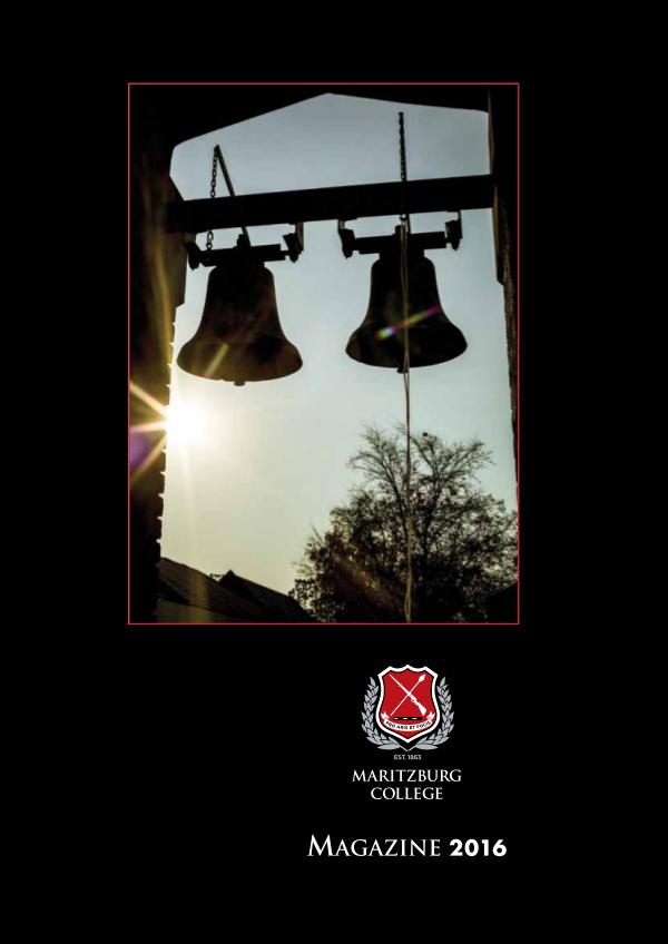 Maritzburg College School Magazine Maritzburg College Magazine 2016 electronic